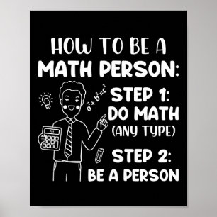Hur man är en matematiker, en underbar matematik. poster