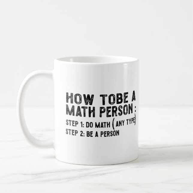 Hur man är matematiker - Lärarmatematiker Kaffemugg (Vänster)