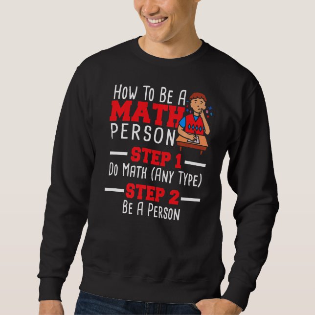 Hur man är matematiker Math Lärare Lång Ärmad Tröja (Framsida)
