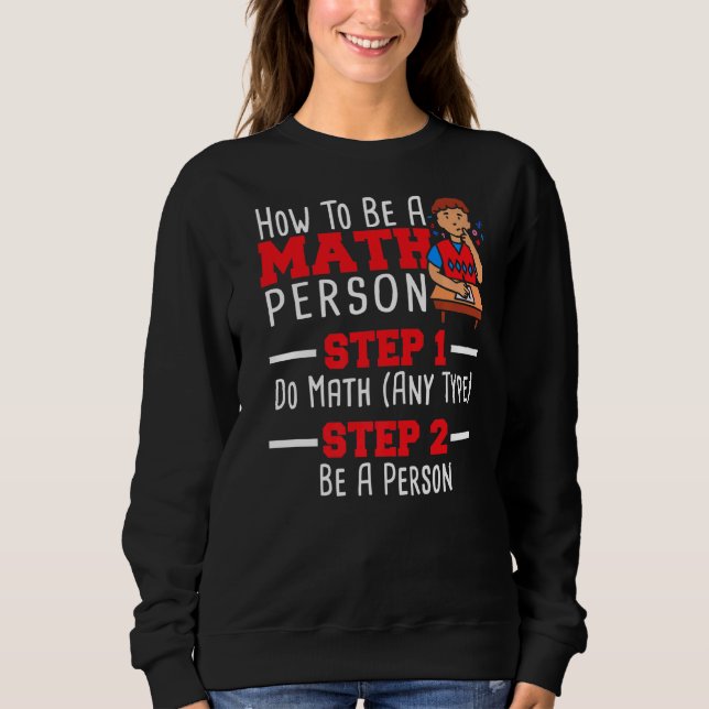 Hur man är matematiker Math Lärare T Shirt (Framsida)