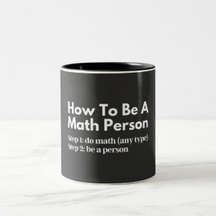 Hur man blir en matteperson Två-Tonad mugg