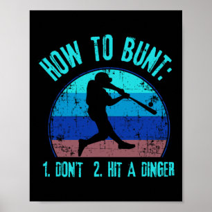 Hur man bunt inte slår en dinger rolig sälj mjukt poster