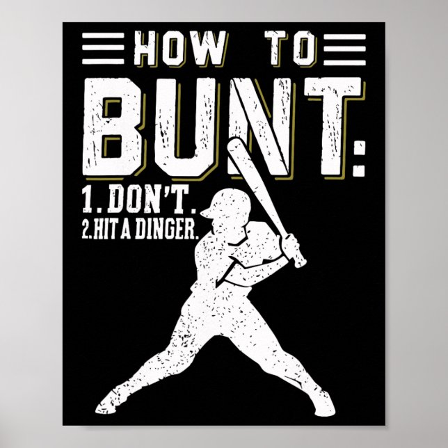 Hur man buntar, slå inte en dinger, rolig baseboll poster (Framsidan)