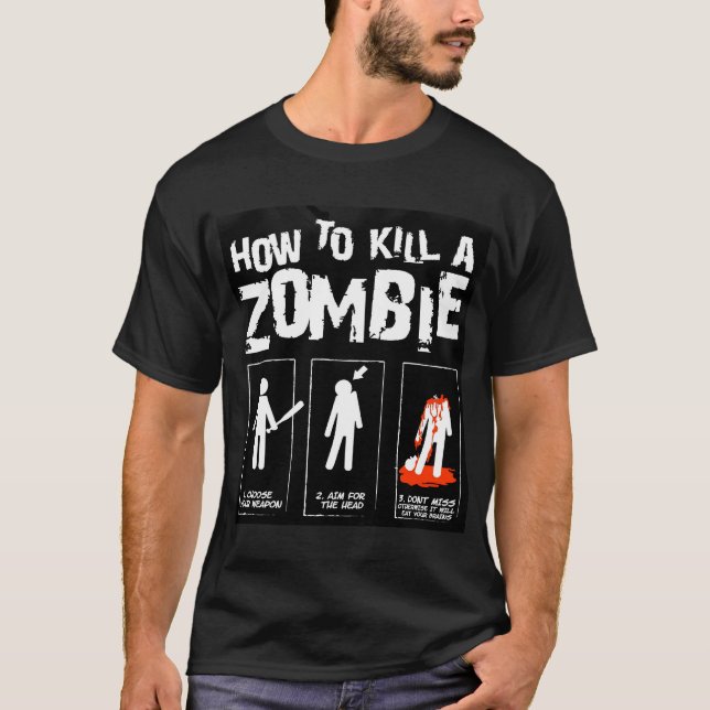 Hur man dödar en Zombieskjorta T-shirt (Framsida)