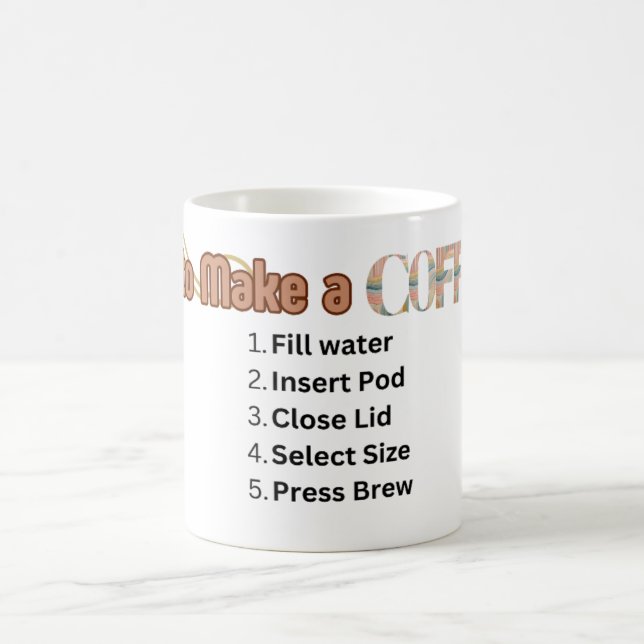 Hur man gör en kaffe Rolig typografi Kaffemugg (Center)