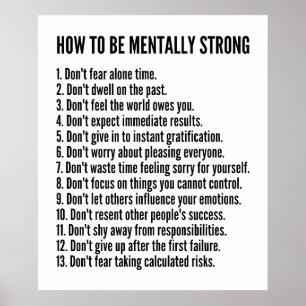 Hur man ska vara mentalt stark - 13 Nyckel Tips Poster