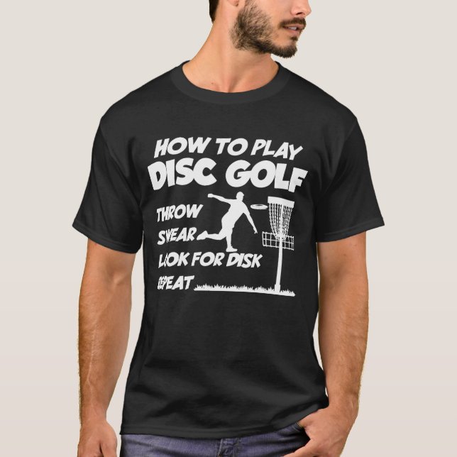 Hur man spelar Disc Golf Disc Golf Golfspelare Quo T Shirt (Framsida)
