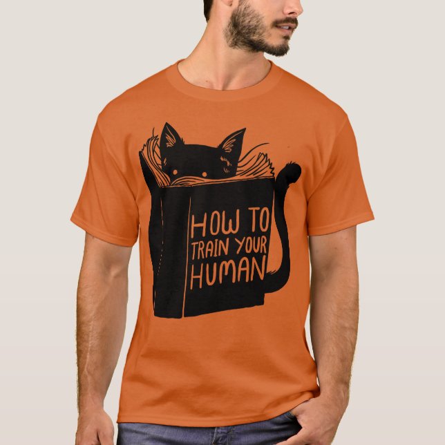 Hur man tränar din människa t shirt (Framsida)