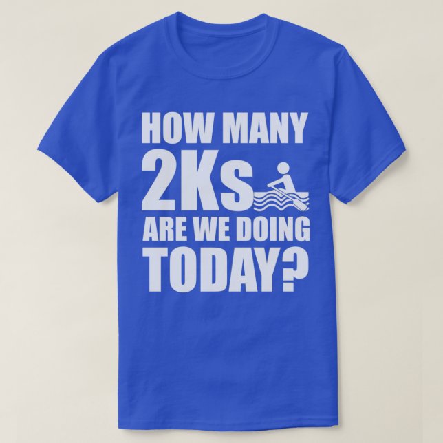Hur många 2 ks gör vi idag? t shirt (Design framsida)