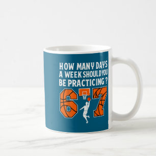 Hur Många Dagar Roligt 67 Meme Basketboll Träning Kaffemugg