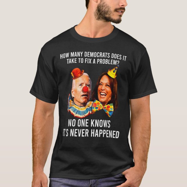 Hur många demokrater tar det att åtgärda ett probl t shirt (Framsida)