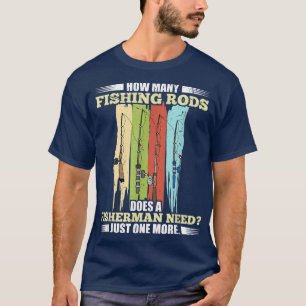 Hur många fiskeredskap behöver en fiskare fiska? t shirt