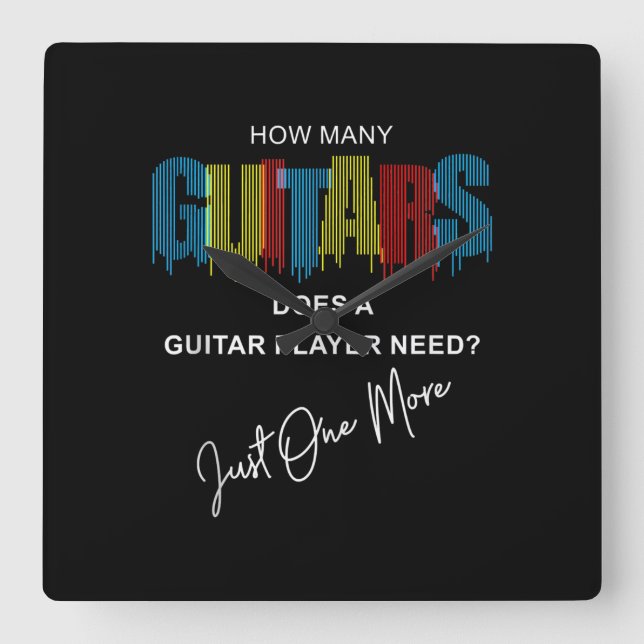 Hur många gitarrer behöver en Guitar Player bara p Fyrkantig Klocka (Framsida)