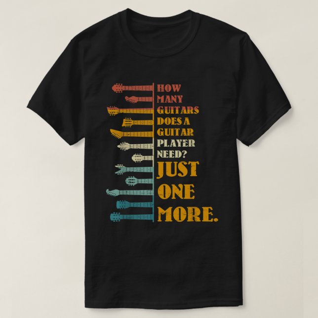 Hur många gitarrer behöver en spelare? t shirt (Design framsida)