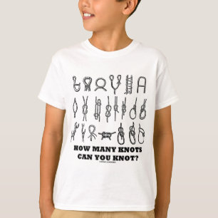 Hur många kan knyter du knyta? tee shirt