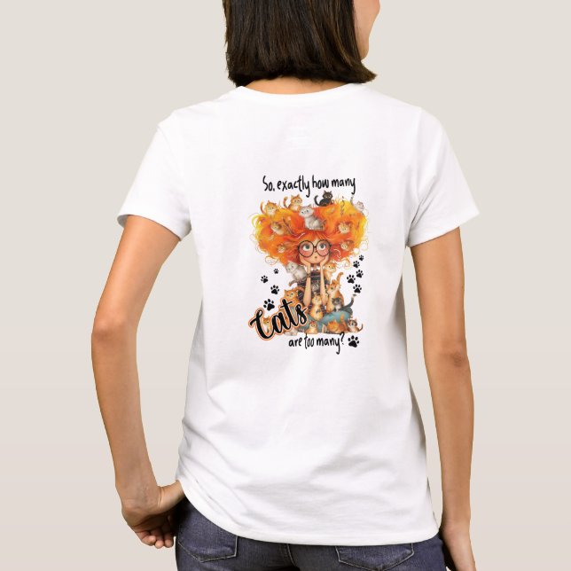Hur många katter är för många kattälskare? t shirt (Baksida)