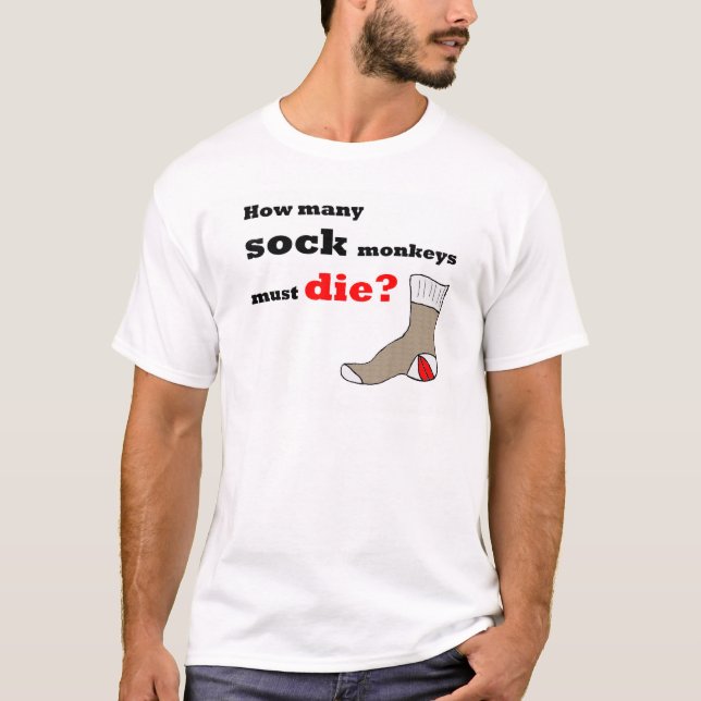 Hur många måste sock monkey dö? T-tröja Tee Shirt (Framsida)