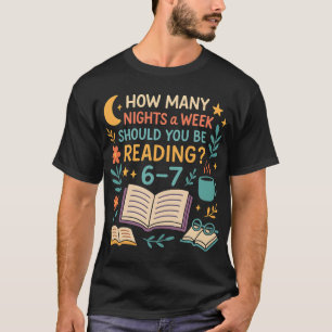 Hur många nätter i veckan ska du läsa? 67 t shirt