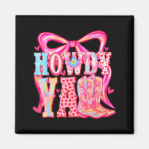 Hur Mår Ni Alla Cowboy Stövlar Coquette Bow Wester Magnet