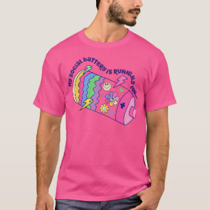 Hur mitt Social-batteri kör lågt, min lilla introd T Shirt