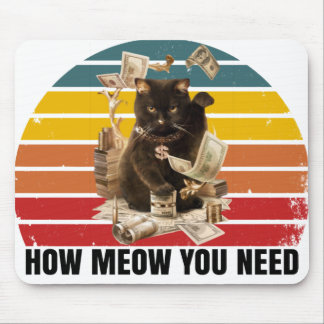 hur mycket du behöver pengar - gangsta cat musmatta