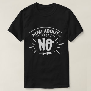 Hur Räknas Nej Rolig Grafik T-Shirt