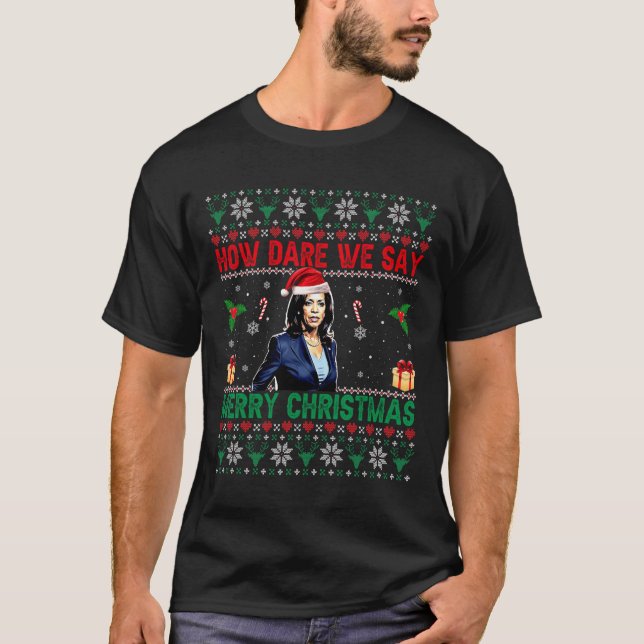 Hur säger vi God jul Kamala Harris? T Shirt (Framsida)