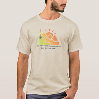 Hur ska världen veta om Kristus T Shirt