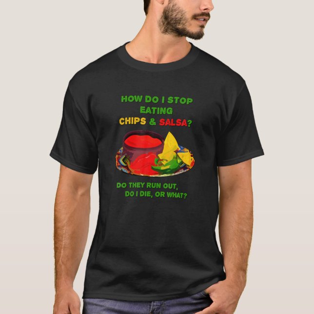 Hur slutar jag äta Chip? T Shirt (Framsida)
