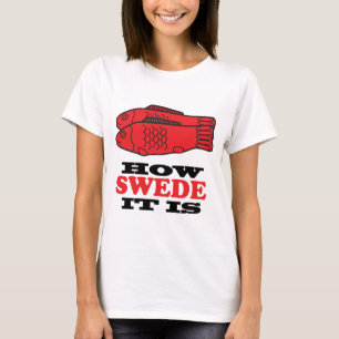 Hur svensken det är t-shirt