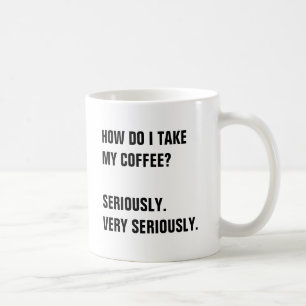 HUR TAR JAG MIN KOFFEE? ALLVARLIGT. KAFFEMUGG