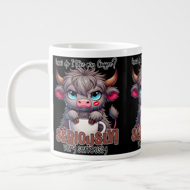Hur tar jag mitt kaffe? Seriöst Mycket seriöst  Jumbo Mugg (Vänster)