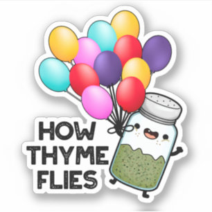 Hur Thyme flyger Funny Herb Pun Klistermärken