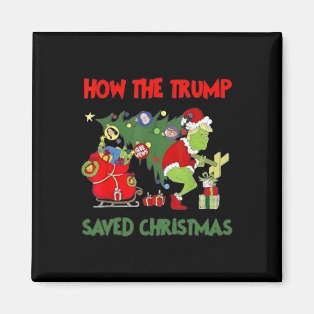 Hur Trump räddade julklapp Christma? Magnet (Framsidan)