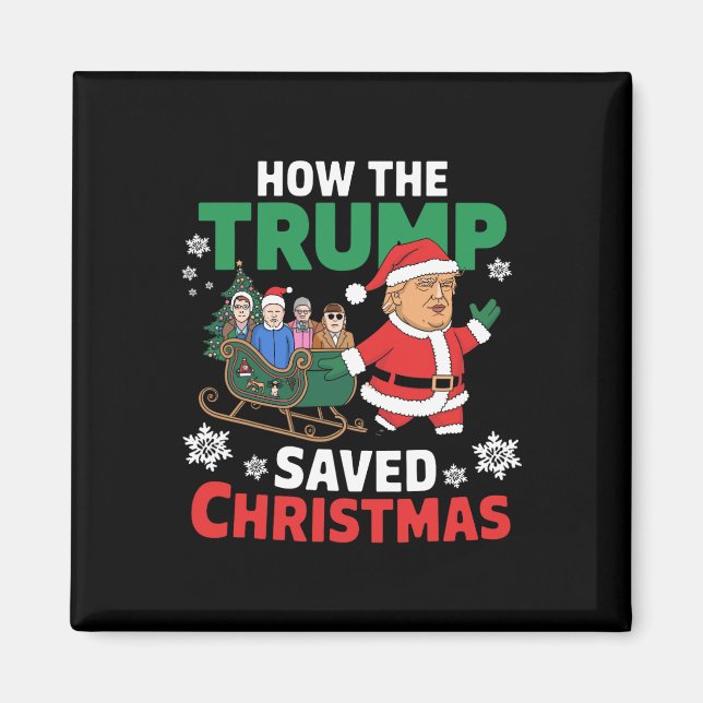 Hur Trump räddade julklapp Christma? Magnet (Framsidan)