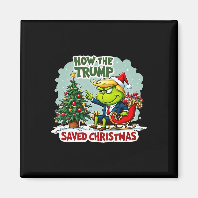 Hur Trump räddade julklapp Christma? Magnet (Framsidan)