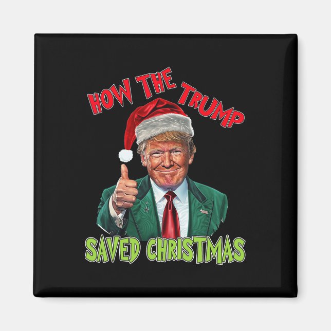 Hur Trump räddade julklapp Christma? Magnet (Framsidan)