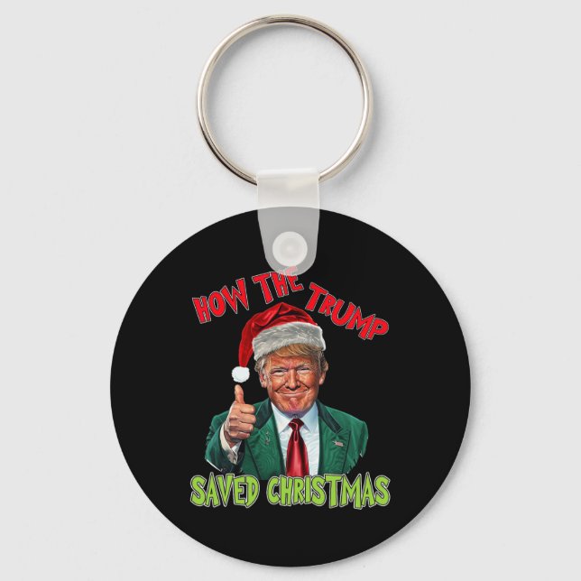 Hur Trump räddade julklapp Christma? Nyckelring (Framsida)