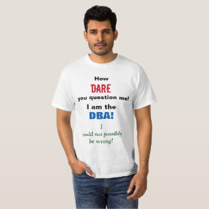Hur UTMANINGEN dig ifrågasätter mig! Mig förmid T-shirt