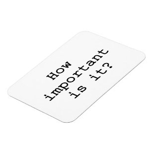Hur viktigt är det med Slogan Quote Typografi Magnet