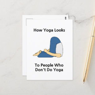 Hur Yoga ser ut för människor som inte gör Yoga Vykort