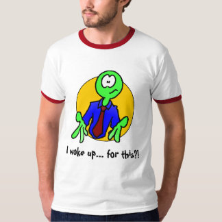 HURBI som jag vaknade upp… för denna?! T-shirt
