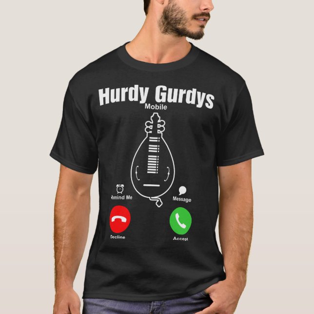 Hurdy Gurdys mobilTshirt T Shirt (Framsida)