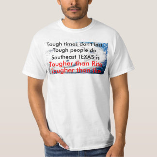 Huricane tuffa tider varar inte. Tufft folk… T-shirt