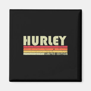 Hurley Surname Roligt Retro Vintage 80s 90-årsjubi Magnet