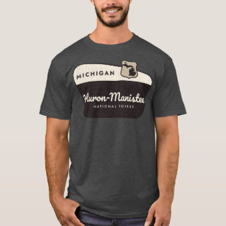 HuronManistee National Forest Michigan Välkomstsid T Shirt
