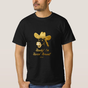 Hurra! Jag håller på med hästar – Rolig cowboyhatt T Shirt