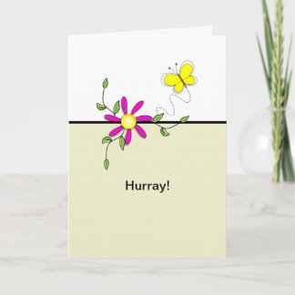 Hurray-Last Round of Chemo-Butterfly Flower Kort