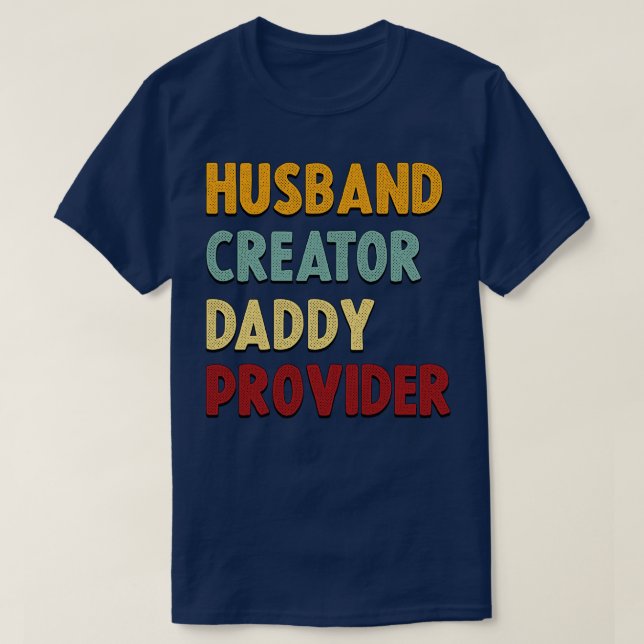 Hus Creator Pappa Provider T Shirt (Design framsida)