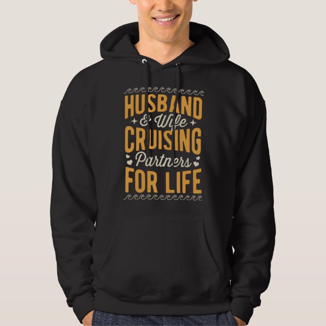 Husband And Wife Cruising Partners For Life Annive Hoodie (Framsida)